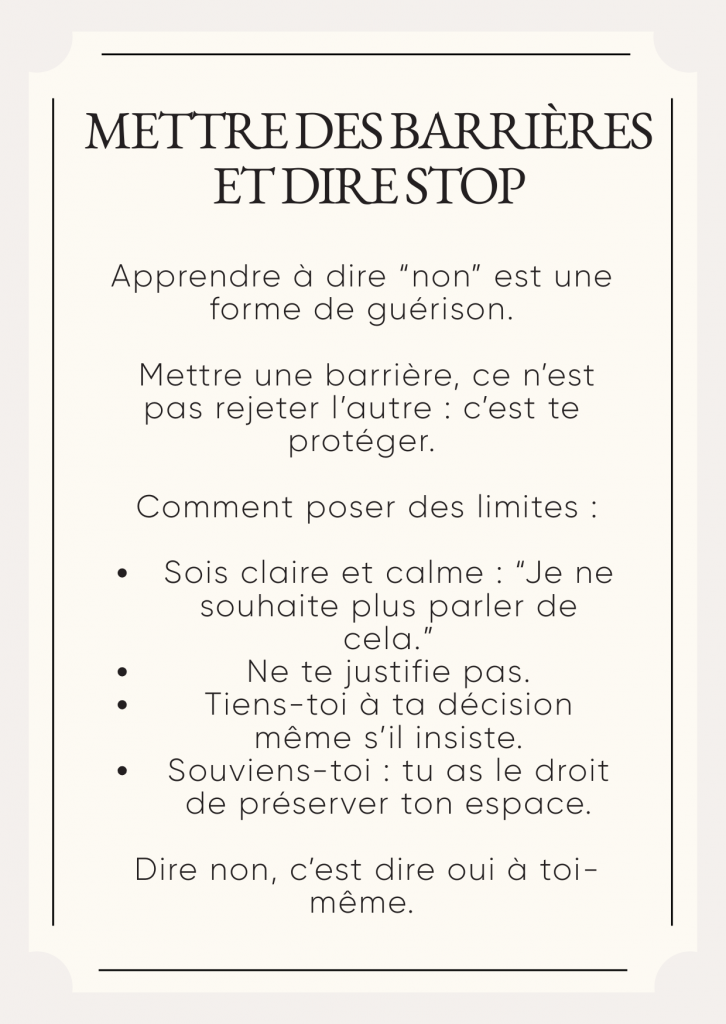 Mettre des barrières et dire stop